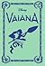 Vaiana (Novelas Inolvidables Disney #11)