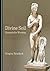 Divine Soil by Gregory J. Retallack
