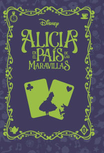 Alicia en el país de las maravillas (Novelas Inolvidables Disney #17)