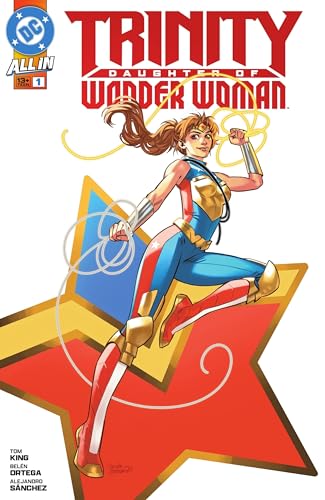 Trinity: Daughter of Wonder Woman (2025-) #1
