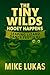 The Tiny Wilds: Hooey Happens