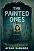 The Painted Ones