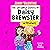 The Frenemies: The Unfamous Diaries of Daisy Brewster, Book 1
