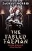 The Fabled Faeman: Blood an...