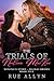 The Trials of Neilina MacKai by Rue Allyn
