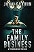 The Family Business: A Psychological Thriller