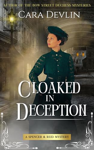Cloaked in Deception (Spencer & Reid Mystery #4)