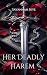 Her Deadly Harem by Savannah Skye