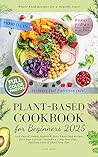 Plant-Based Cookb...