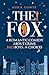 The Fox: Meet me on the wild side #1