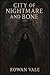 City of Nightmare and Bone