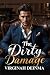 THE DIRTY DAMAGE: A Mafia K...