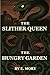 The Slither Queen by E. Mory
