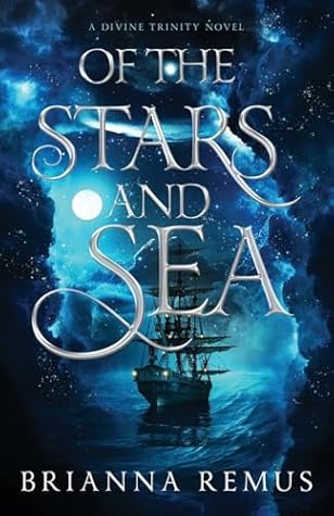 Of the Stars and Sea (A Divine Trinity)