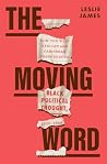 The Moving Word: ...