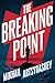 The Breaking Point: A New Translation