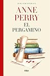 El pergamino by Anne Perry