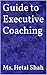 Guide to Executive Coaching