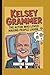 KELSEY GRAMMER: The Actor W...
