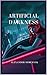 Artificial Darkness
