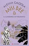Miss Bee e il gia...