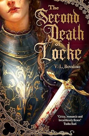 The Second Death of Locke (The Hand and the Heart, #1)