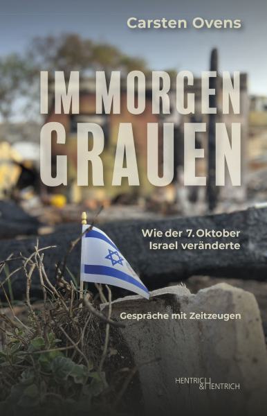 Im Morgengrauen: Wie der 7. Oktober Israel veränderte (Paperback)