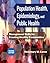 Population Health, Epidemiology, and Public Health by Rosemary M. Caron