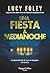 Una fiesta a medianoche (The Midnight Feast - Spanish Edition)