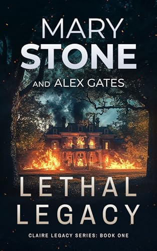 Lethal Legacy (Claire Legacy FBI Mystery #1)
