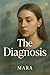 The Diagnosis