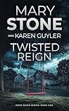 Twisted Reign