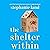 The Shelter Within: A True Story