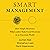 Smart Management: How Simpl...
