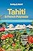 Lonely Planet Tahiti & Fren...