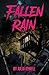 Fallen Rain
