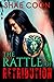 The Rattle of Retribution by Shae Coon