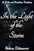 In the Light of the Storm: ...