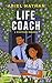 Life Coach: A Righteous Rom...