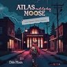 Atlas and his dog Moose by Dale Moon