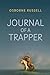 Journal of a Trapper by Osborne Russell