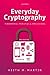 Everyday Cryptography: Fund...