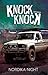 Knock Knock by Nordika Night Knock Knock by Nordika Night