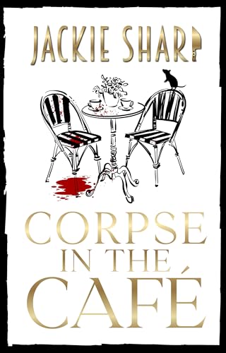 Corpse in the Café (The Wharf Rats Mysteries Book 4)