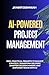 AI-Powered Project Manageme...