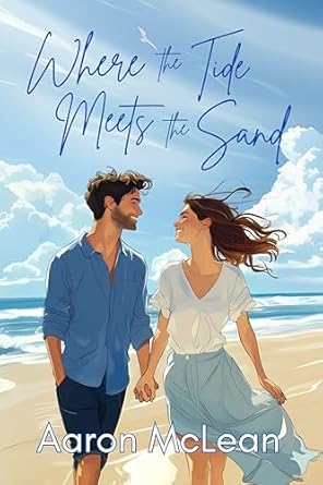 Where The Tide Meets The Sand (Kindle Edition)