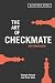 The Art of Checkmate