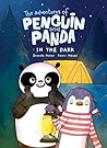 The Adventures of Penguin and Panda by Brenda Maier