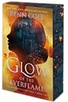 Glow of the Everf...