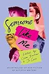 Someone Like Me: ...